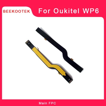 BEEKOOTEK Oukitel WP6 FPC Anakart Flex Kablo Şerit Bağlantı Ana Kurulu Bileşen Yedek Parçaları