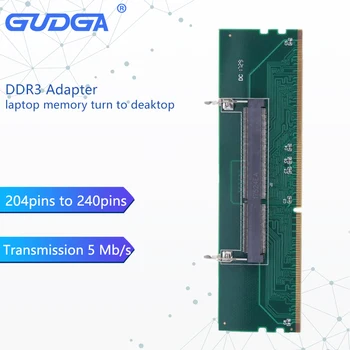 GUDGA DDR3 RAM Bellek Konektörü Dizüstü Bellek SODIMM 204Pin To DDR3 bilgisayar masaüstü 240Pin DIMM Kartı Dizüstü Bilgisayar Adaptörü Masaüstü