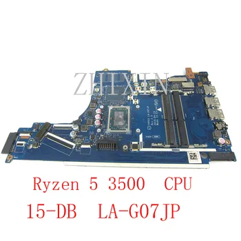 yourui HP 15-DB 15T-DB Laptop anakart FPP5 LA-G07JP ile Ryzen 5 3500 CPU 2 RAM YUVASI anakart Test çalışma mükemmel